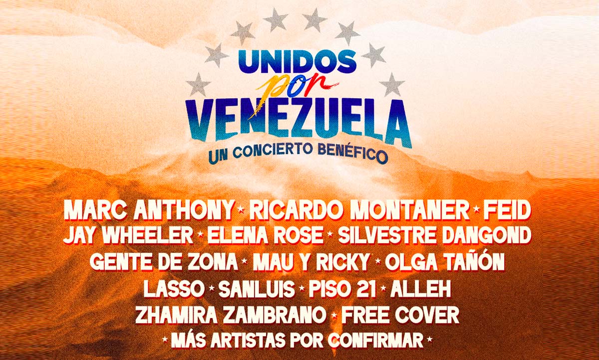 Estrellas de la música y el entretenimiento confirmadas para “UNIDOS POR VENEZUELA”